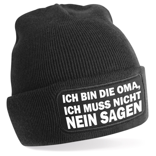 Preview: One Size Beanie, Mütze mit Spruch: Ich bin die Oma, ich muss nicht NEIN sagen